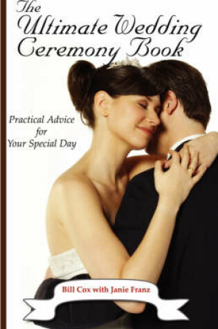 Cover of The Ultimate Wedding Ceremony Book