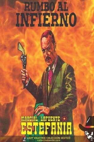 Cover of Rumbo al infierno (Colección Oeste)