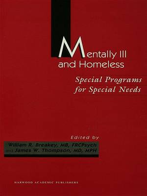 Book cover for Mentally Ill and Homeless: Special Programs for Special Needs