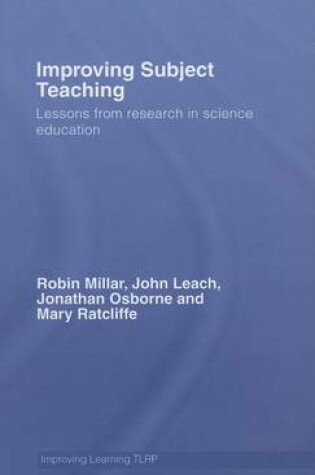 Cover of Improving Subject Teaching: Lessons from Research in Science Education
