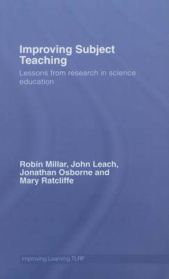 Book cover for Improving Subject Teaching: Lessons from Research in Science Education