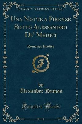 Book cover for Una Notte a Firenze Sotto Alessandro De' Medici