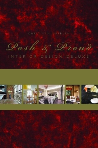 Cover of Posh & Proud: Interior Design Deluxe