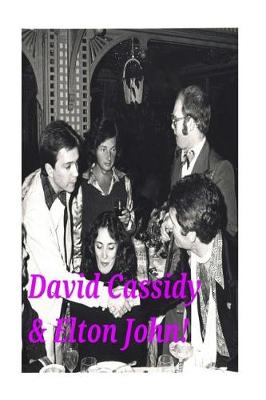 Book cover for David Cassidy & Elton John!