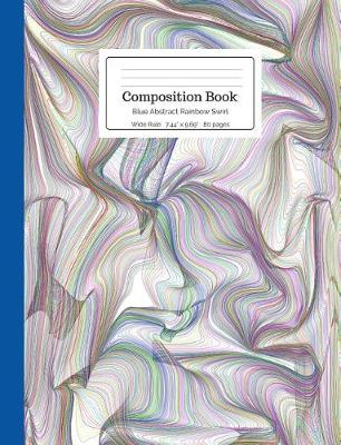 Cover of Composition Book Blue Abstract Rainbow Swirl