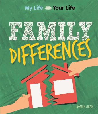 Book cover for My Life, Your Life: Family Differences