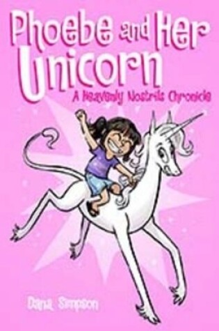 Cover of Phoebe and Her Unicorn