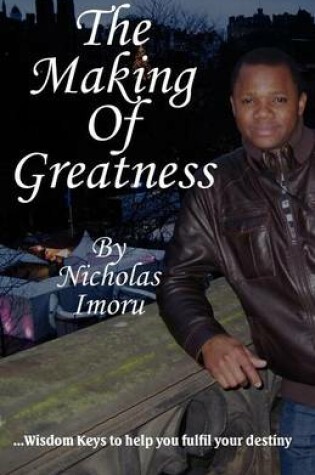 Cover of THE Making of Greatness