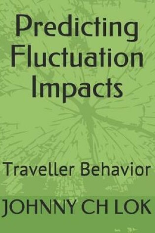 Cover of Predicting Fluctuation Impacts