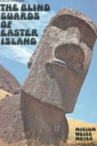 Cover of The Blind Guards of Easter Island