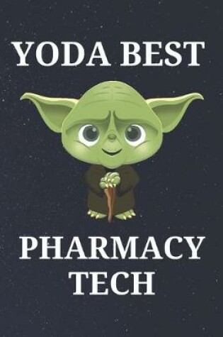 Cover of Yoda Best Pharmacy Tech