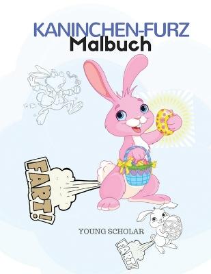 Book cover for Kaninchen-Furz-Malbuch