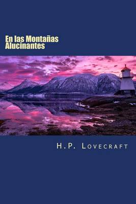 Book cover for En las Montanas Alucinantes