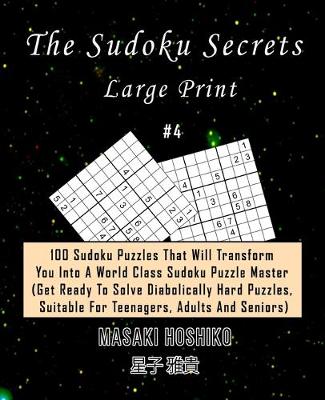 Book cover for The Sudoku Secrets - Large Print #4