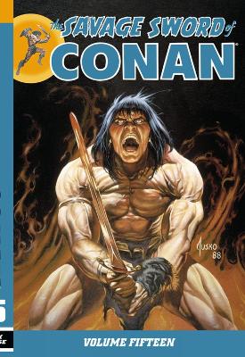 Book cover for Savage Sword Of Conan Volume 15