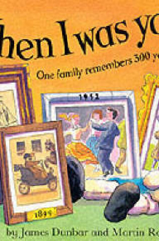 Cover of When I Was Young: A book about family history