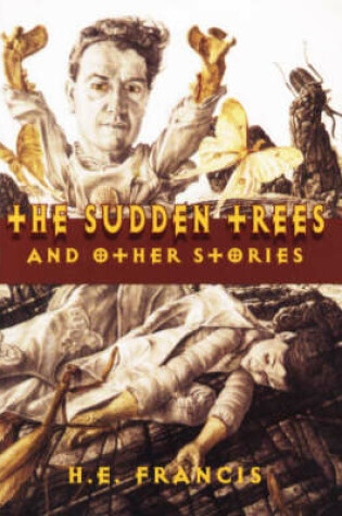 Cover of "Sudden Trees" and Other Stories