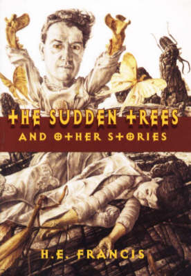 Book cover for "Sudden Trees" and Other Stories