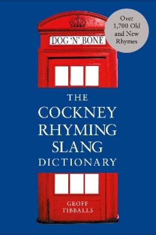 Cover of The Cockney Rhyming Slang Dictionary