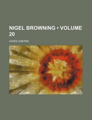 Book cover for Nigel Browning (Volume 20)