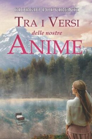 Cover of Tra i versi delle nostre anime