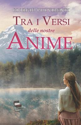 Book cover for Tra i versi delle nostre anime