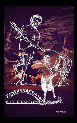 Book cover for FANTASMA ESPOSO sin caballos