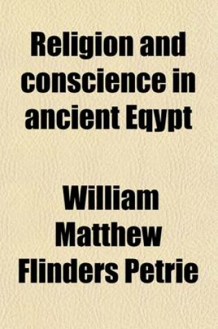 Cover of Religion and Conscience in Ancient Eqypt