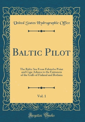 Book cover for Baltic Pilot, Vol. 1