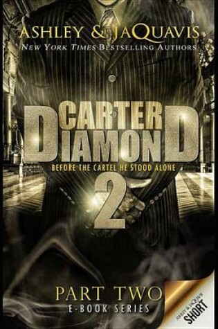 Cover of Carter Diamond, Part Two