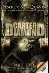 Book cover for Carter Diamond, Part Two