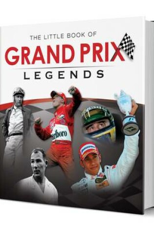 Cover of Little Book of Grand Prix Legends