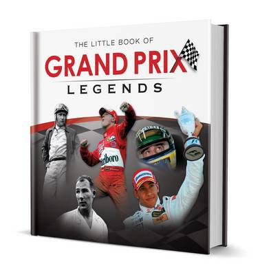 Book cover for Little Book of Grand Prix Legends