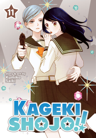 Cover of Kageki Shojo!! Vol. 11