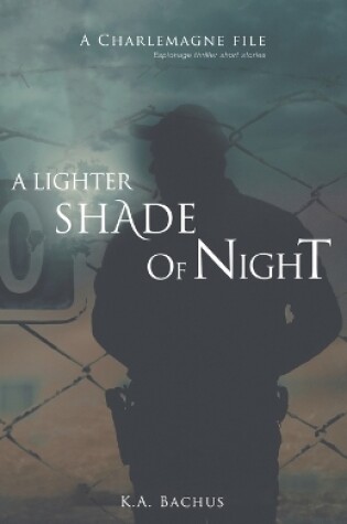 Cover of A Lighter Shade of Night