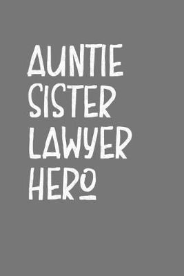 Book cover for Aunt Sister Lawyer Hero