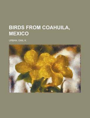 Book cover for Birds from Coahuila, Mexico