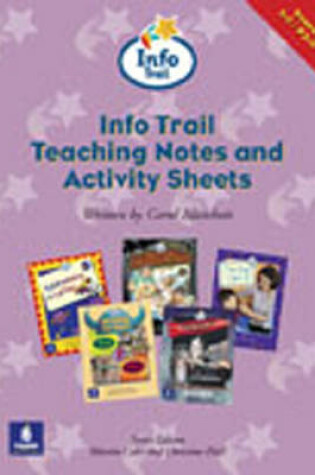 Cover of Info Trail:KS1:Teaching Notes and Activity Info Trail Teaching Notes and Activity Sheets