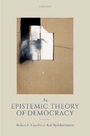 Cover of An Epistemic Theory of Democracy