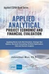 Book cover for Applied Analytics - Project Economic and Financial Evaluation