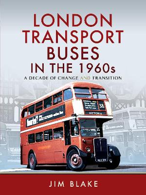 Cover of London Transport Buses in the 1960s