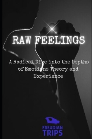 Cover of Raw Feelings