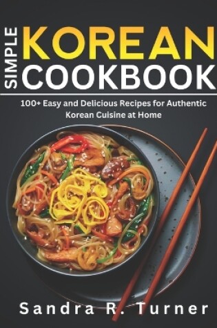 Cover of Simple Korean Cookbook