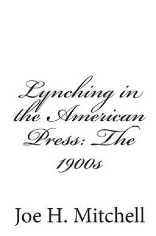 Cover of Lynching in the American Press