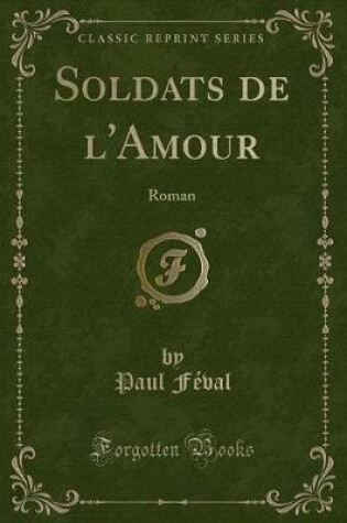 Cover of Soldats de l'Amour