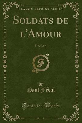 Book cover for Soldats de l'Amour