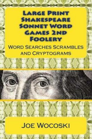Cover of Large Print Edition Shakespeare Sonnet Word Games Second Foolery