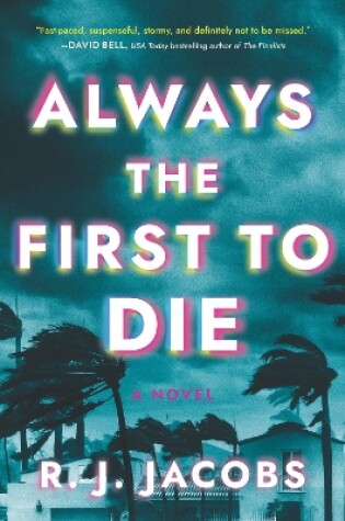 Cover of Always the First to Die