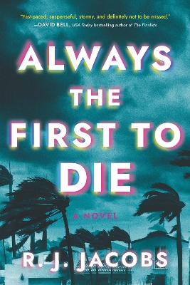 Book cover for Always the First to Die