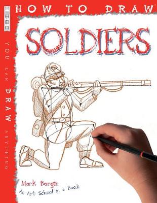 Cover of How To Draw Soldiers